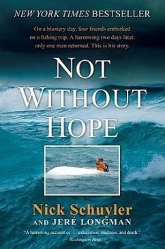 Not Without Hope - Schuyler, Nick; Longman, Jere