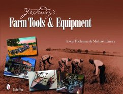 Yesterday's Farm Tools & Equipment - Richman, Irwin