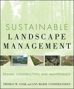 Sustainable Landscape Management - Vanderzanden, Ann Marie; Cook, Thomas W