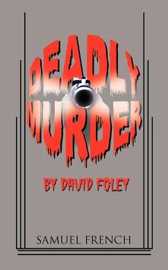 Deadly Murder - Foley, David RN A&E Cert BSC MN