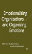 Emotionalizing Organizations and... - Bild 1
