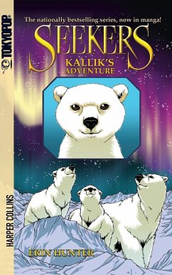 Seekers: Kallik's Adventure - Hunter, Erin