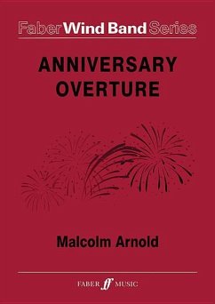 Malcolm Arnold: Anniversary Overture