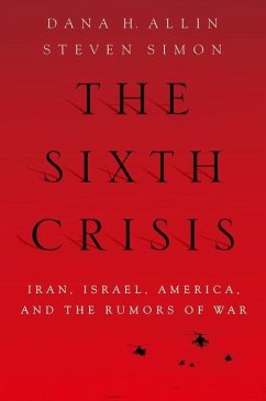 The Sixth Crisis - Allin, Dana; Simon, Steven