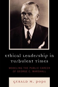 Ethical Leadership in Turbulent Times - Pops, Gerald M.