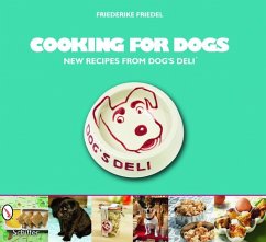 Cooking for Dogs - Friedel, Friederike