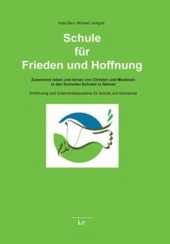 Schule für Frieden und Hoffnung - Baur, Katja;Landgraf, Michael