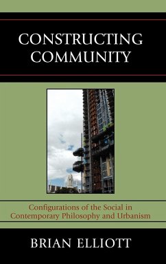 Constructing Community - Elliott, Brian