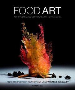 Food Art - Guillamet, Francesc;Adrià, Ferran