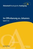 Die Offenbarung des Johannes. Kapitel 12-22