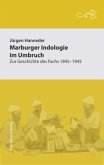 Marburger Indologie im Umbruch