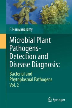 Microbial Plant Pathogens-Detection and Disease Diagnosis: - Narayanasamy, P.