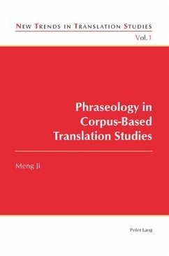 Phraseology in Corpus-Based Translation Studies - Ji, Meng