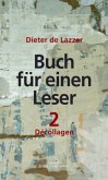 Buch für einen Leser Buch für einen Leser