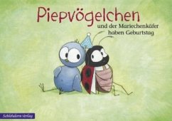 Cover Piepvögelchen und der Mariechenkäfer haben Geburtstag