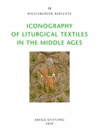 Iconography of Liturgical Textiles in the Middle Ages