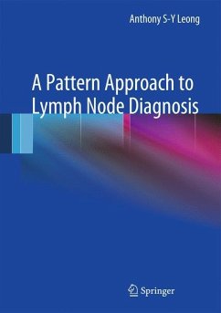 A Pattern Approach to Lymph Node Diagnosis - Leong, Anthony S.-Y.