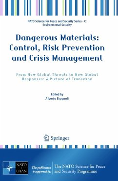 Dangerous Materials: Control, Risk Prevention and Crisis Management