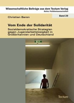 Vom Ende der Solidarität - Baron, Christian