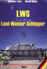 LWS - Land-Wasser-Schlepper - Trojca, Waldemar; Jaugitz, Markus