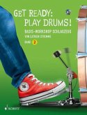 Get Ready: Play Drums!, m. Audio-CD