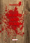 Blood and Tears