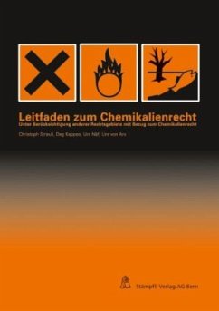 Leitfaden zum Chemikalienrecht - Streuli, Christoph;Kappes, Dag;Näf, Urs