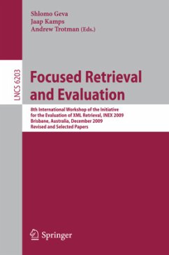 Focused Retrieval and Evaluation