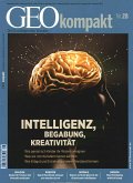 GEO kompakt Intelligenz / Begabung / Kreativität GEO kompakt Intelligenz / Begabung / Kreativität
