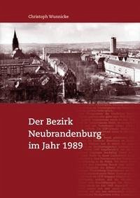 Der Bezirk Neubrandenburg im Jahr 1989