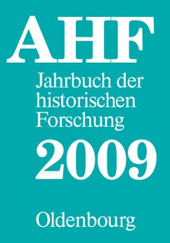 Berichtsjahr 2009 (Hinz, Hans-Martin; Aretin, Karl O. Freiherr von; Gall, Lothar; Gelberg, Karl-Ulrich; Möller, Horst; Rohwer, Jürgen; Rumschöttel, ... Forschung in der Bundesrepublik Deutschland) Arbeitsgemeinschaft historischer und Zedelmaier, Helmut - Berichtsjahr 2009 (Hinz, Hans-Martin; Aretin, Karl O. Freiherr von; Gall, Lothar; Gelberg, Karl-Ulrich; Möller, Horst; Rohwer, Jürgen; Rumschöttel, ... Forschung in der Bundesrepublik Deutschland) Arbeitsgemeinschaft historischer und Zedelmaier, Helmut