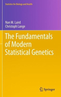 The Fundamentals of Modern Statistical Genetics - Laird, Nan M.;Lange, Christoph