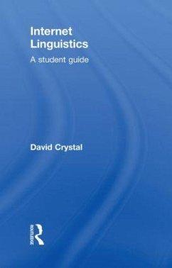 Internet Linguistics - Crystal, David