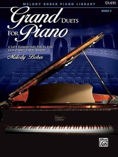 Grand Duets for Piano, Bk 3 - Bober, Melody