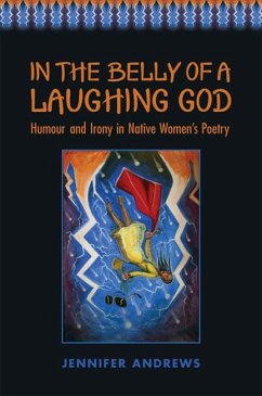 In the Belly of a Laughing God - Andrews, Jennifer