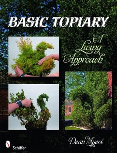 Basic Topiary: A Living Approach - Myers, Dean