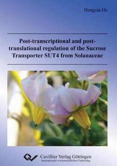 Post-transcriptional and post-translational regulation of the Sucrose Transporter SUT4 from Solanaceae - He, Hongxia