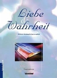 Liebe und Wahrheit - Plock, Sylvia