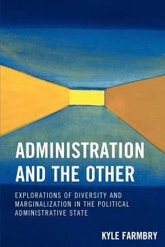Administration and the Other - Farmbry, Kyle