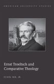 Ernst Troeltsch and Comparative Theology