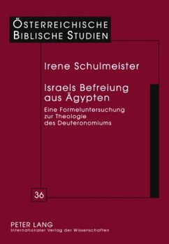 Israels Befreiung aus Ägypten - Schulmeister, Irene