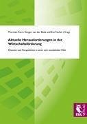 Aktuelle Herausforderungen in der Wirtschaftsförderung - Korn, Thorsten; Beek, Gregor Van Der; Fischer, Eva