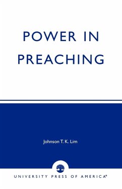 Power in Preaching - Lim, Johnson T. K.