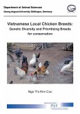 Vietnamese local chicken breeds. Genetic diversity and prioritising breeds for cvonservation