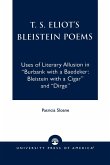 T.S. Eliot's Bleistein Poems