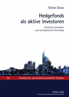 Hedgefonds als aktive Investoren - Brass, Stefan