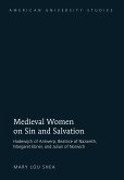 Medieval Women on Sin and Salvation