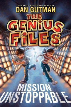 The Genius Files: Mission Unstoppable - Gutman, Dan