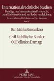 Civil Liability for Bunker Oil Pollution Damage