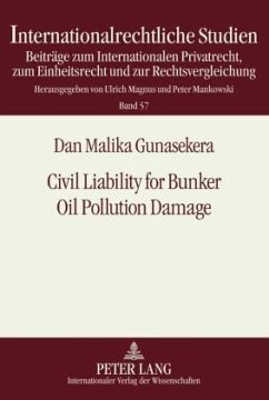 Civil Liability for Bunker Oil Pollution Damage - Gunasekera, Malika